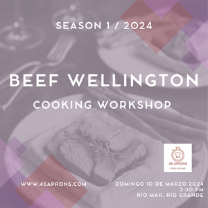 Beef Wellington Cooking Workshop - 03-10-2024 - 2:30 PM