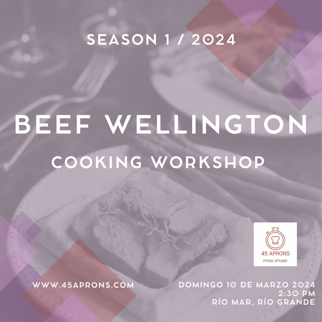 Beef Wellington Cooking Workshop - 03-10-2024 - 2:30 PM